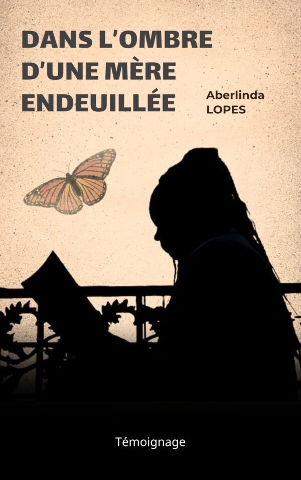 Dans l'ombre d'une mère endeuillée